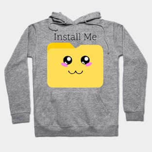 Cute Kawaii File Folder T-Shirt: 'Install Me' Funny Tech Tee Hoodie